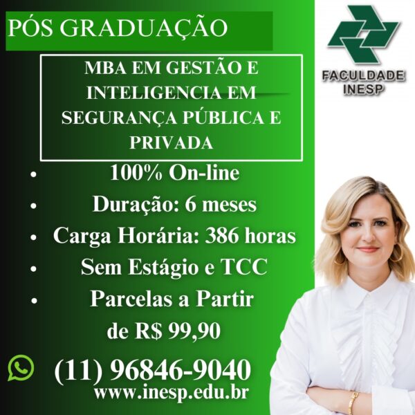 MBA Em Gestão e Inteligencia em Segurança Pública e Privada